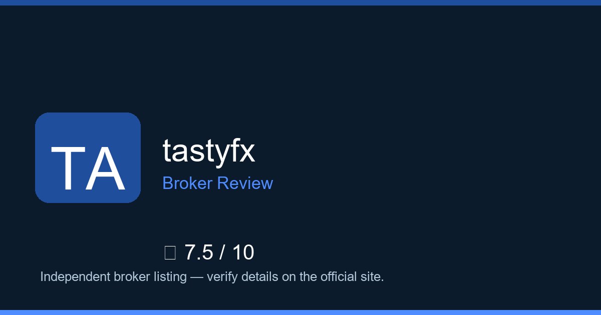 tastyfx — Brokers.wang